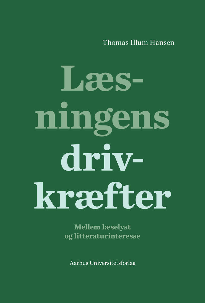 Læsningens drivkræfter