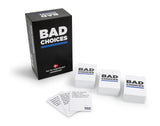 Bad Choices