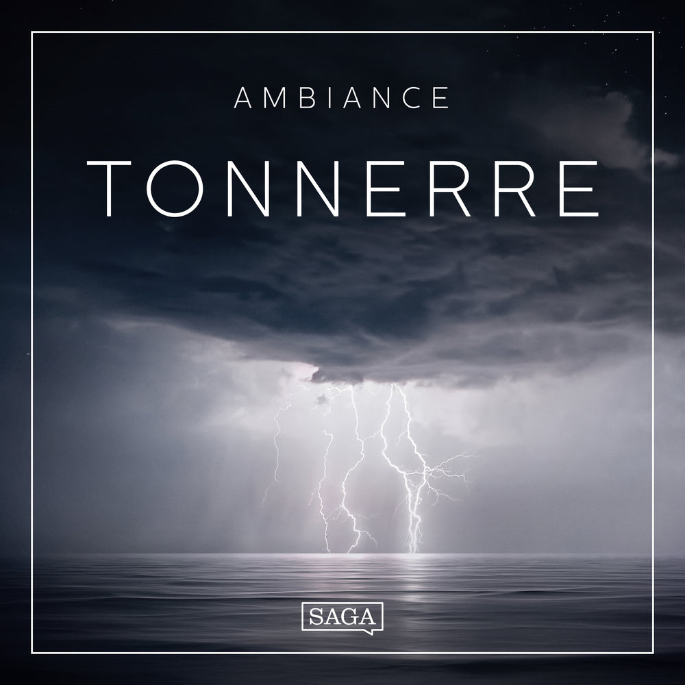 Ambiance – Tonnerre