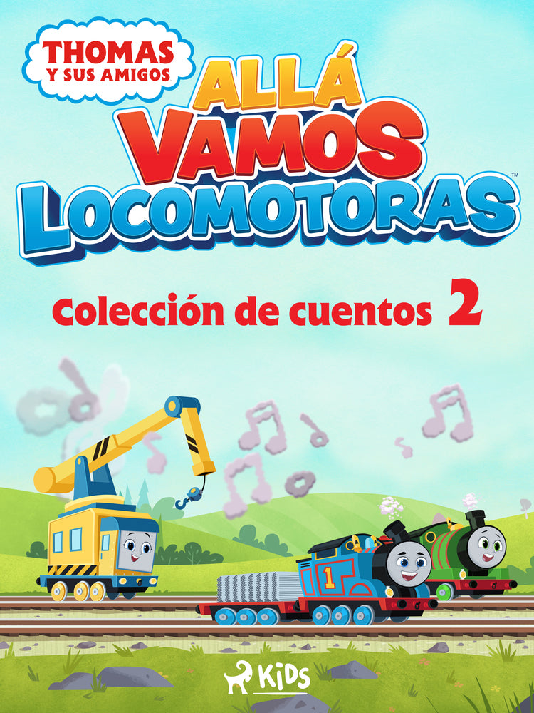 Thomas y sus amigos - Allá vamos locomotoras - Colección de cuentos 2