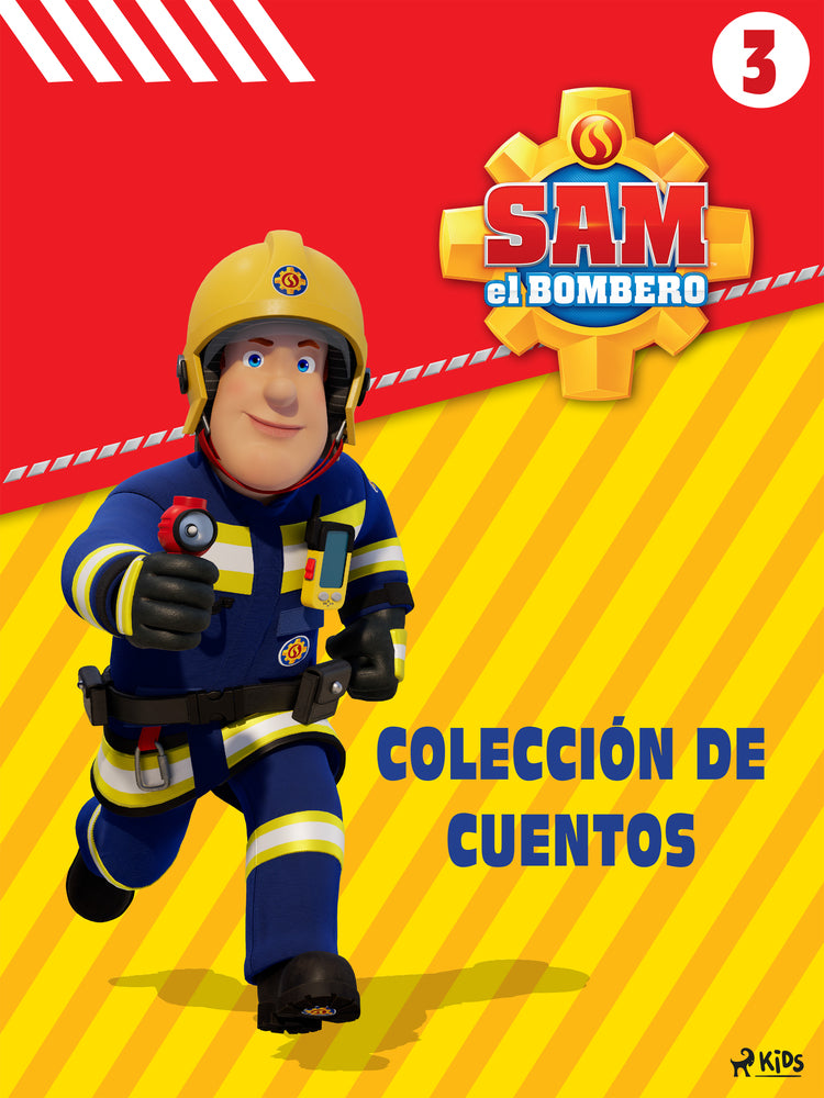 Sam el Bombero - Colección de cuentos 3