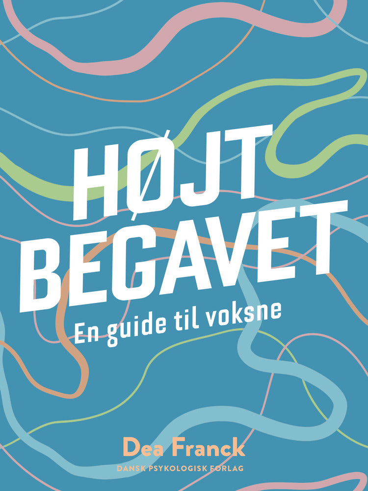 HØJTBEGAVET - en guide til voksne