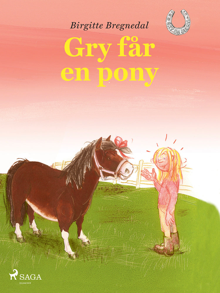 Gry får en pony