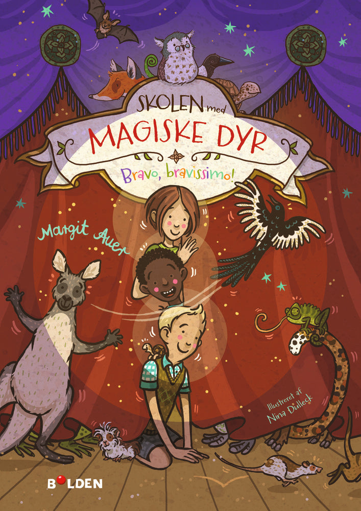 Skolen med magiske dyr 13: Bravo, bravissimo!