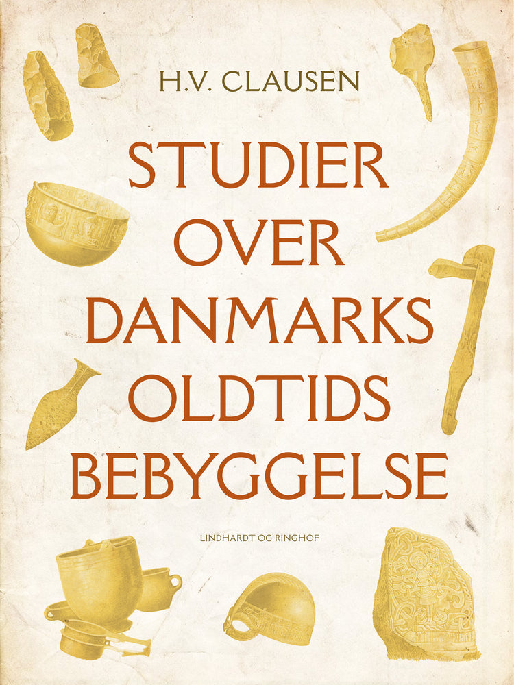 Studier over Danmarks oldtidsbebyggelse