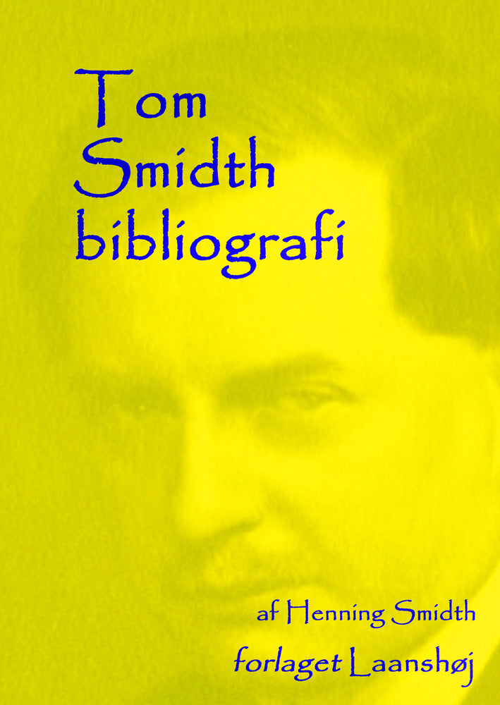 Tom Smidth bibliografi
