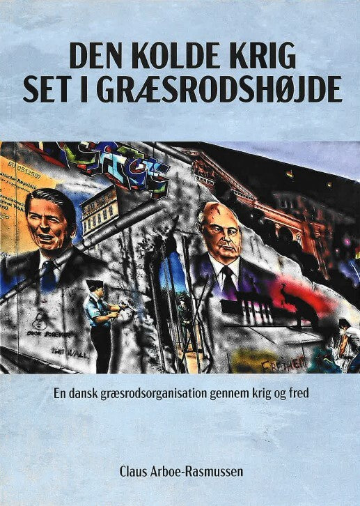 Den kolde krig set i græsrodshøjde