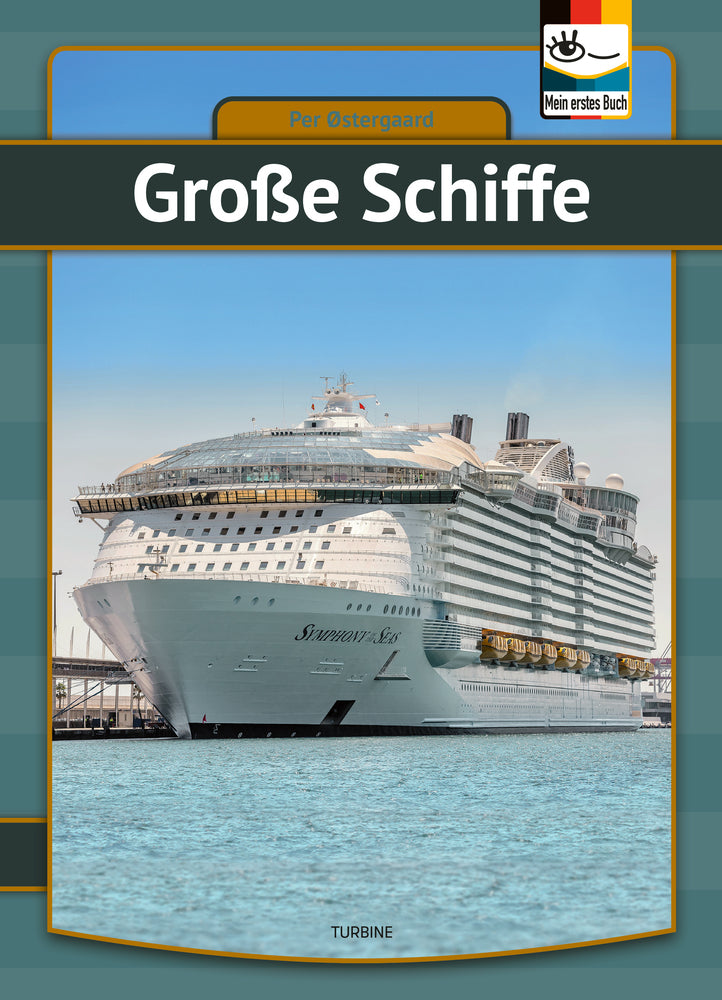 Große Shiffe