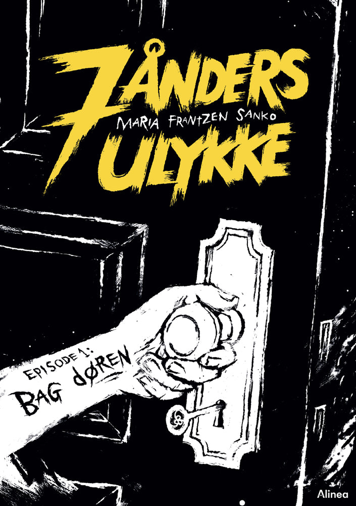 7 ånders ulykke, Bag døren