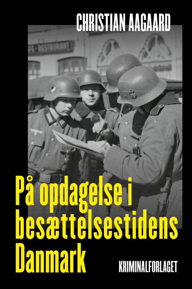 På opdagelse i besættelsestidens Danmark