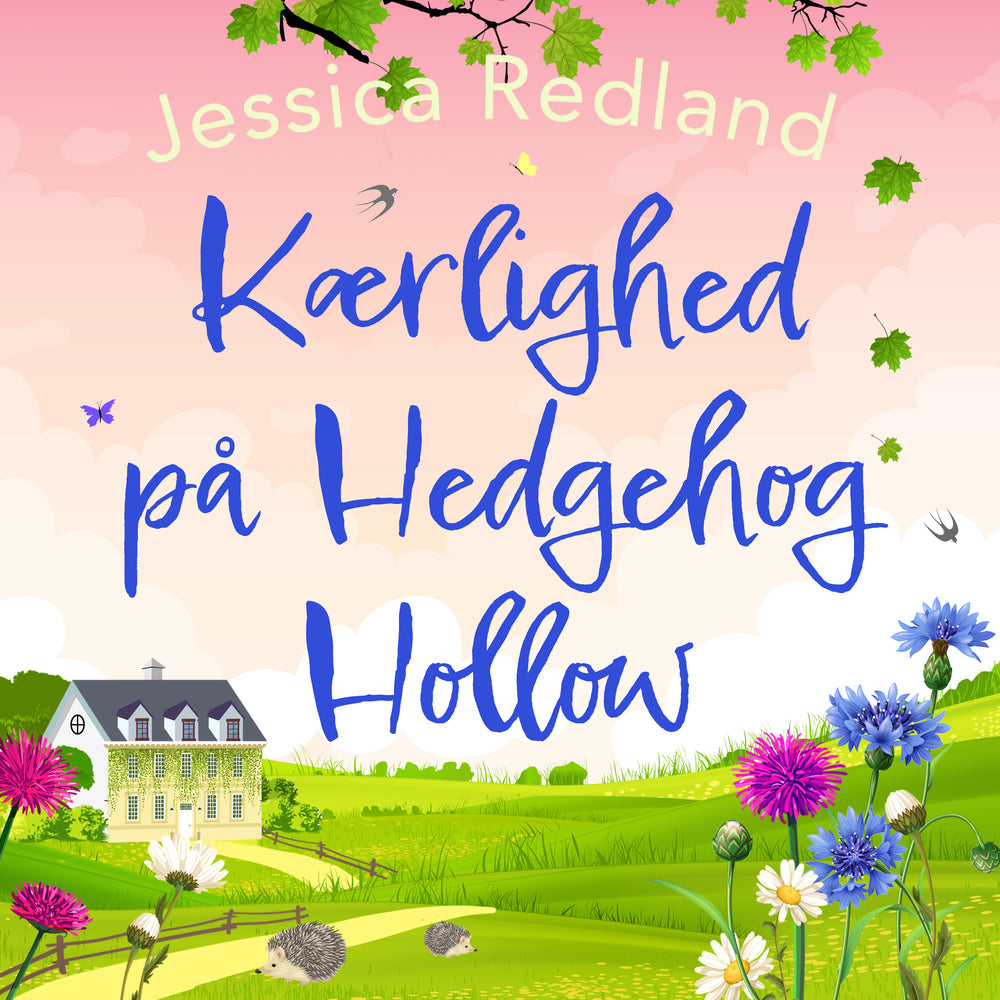 Kærlighed på Hedgehog Hollow