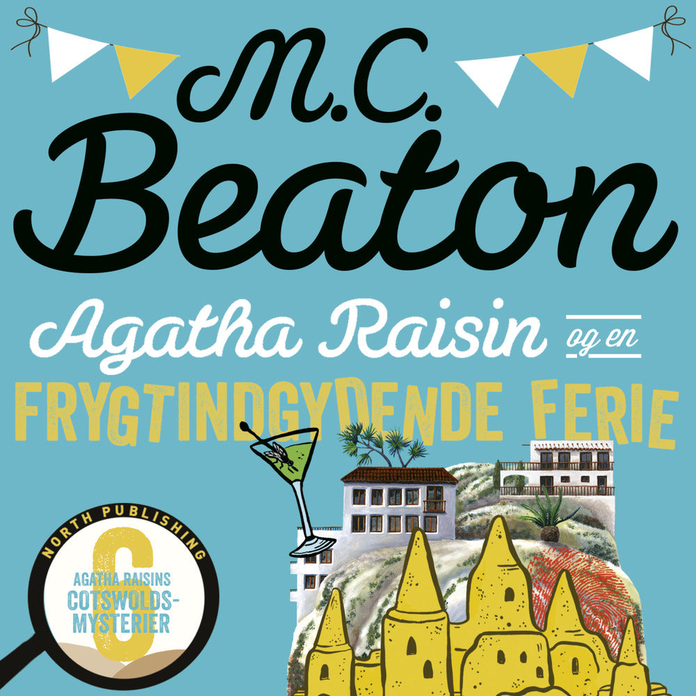 Agatha Raisin og en frygtindgydende ferie