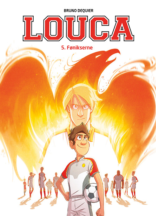 Louca 5: Fønikserne