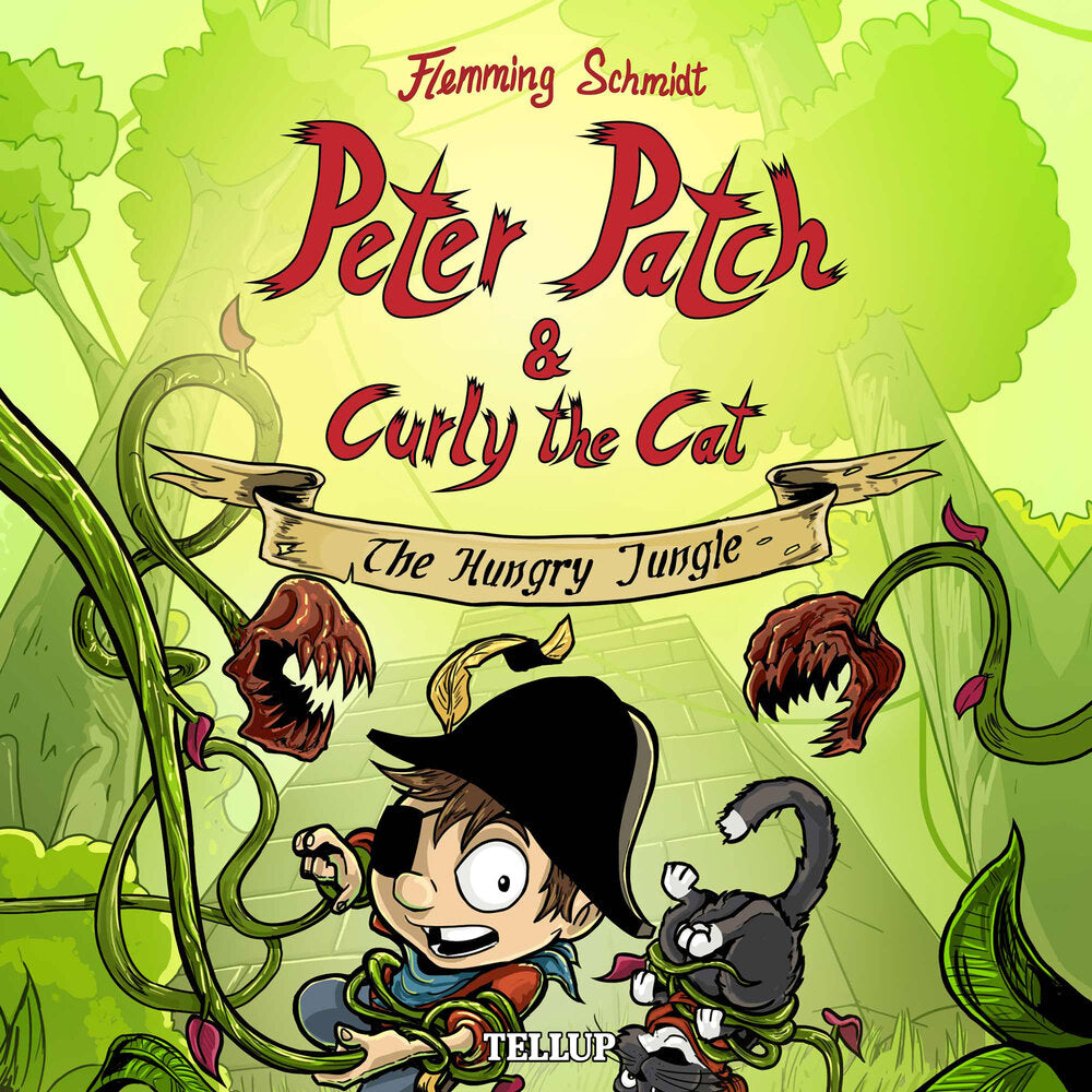 Peter Patch and Curly the Cat #3: The Hungry Jungle