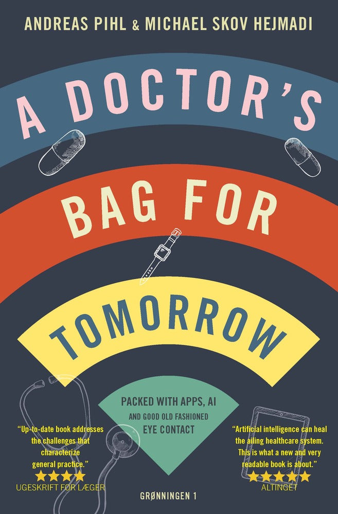 A doctor's bag for tomorrow