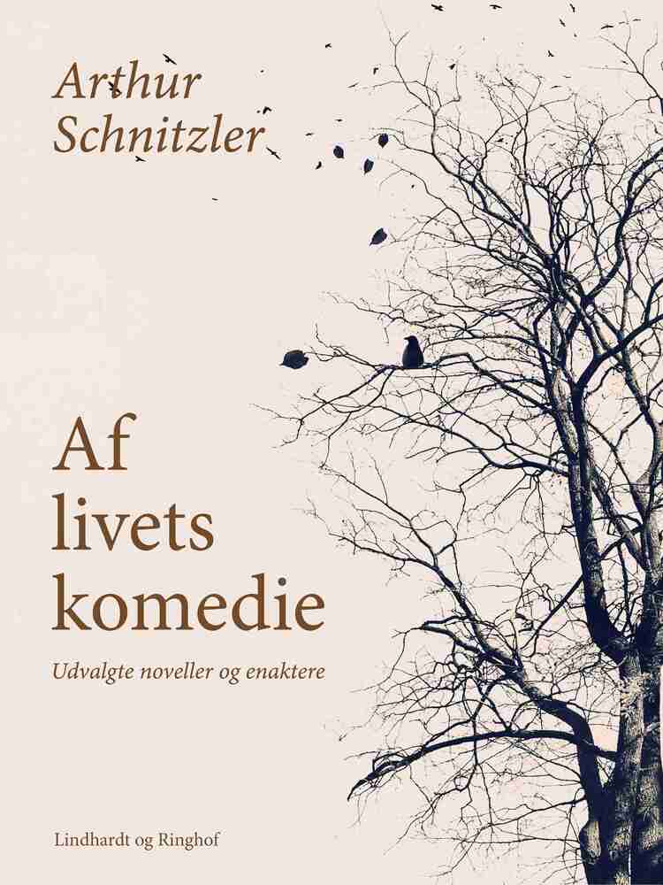 Af livets komedie. Udvalgte noveller og enaktere