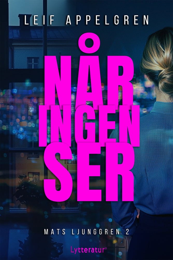 Når ingen ser