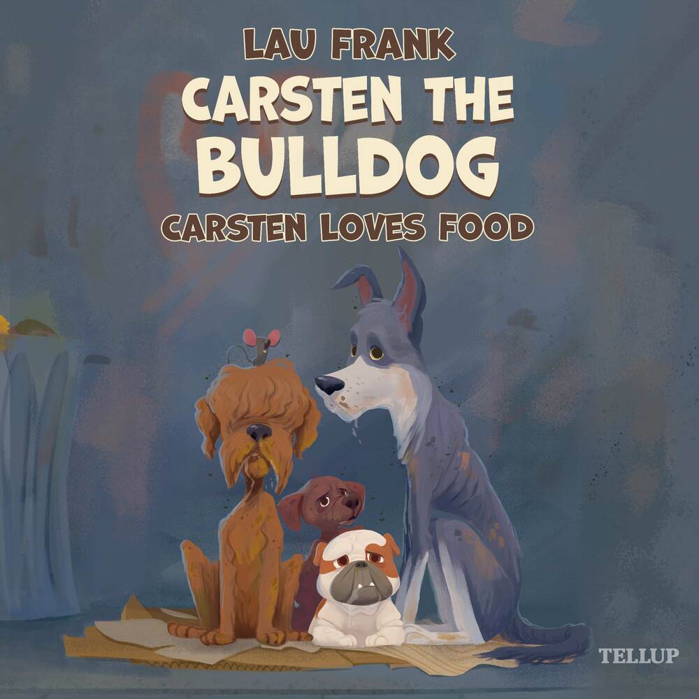 Carsten the Bulldog #2: Carsten Loves Food