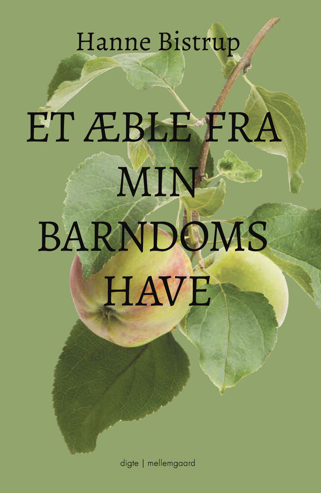 ET ÆBLE FRA MIN BARNDOMS HAVE