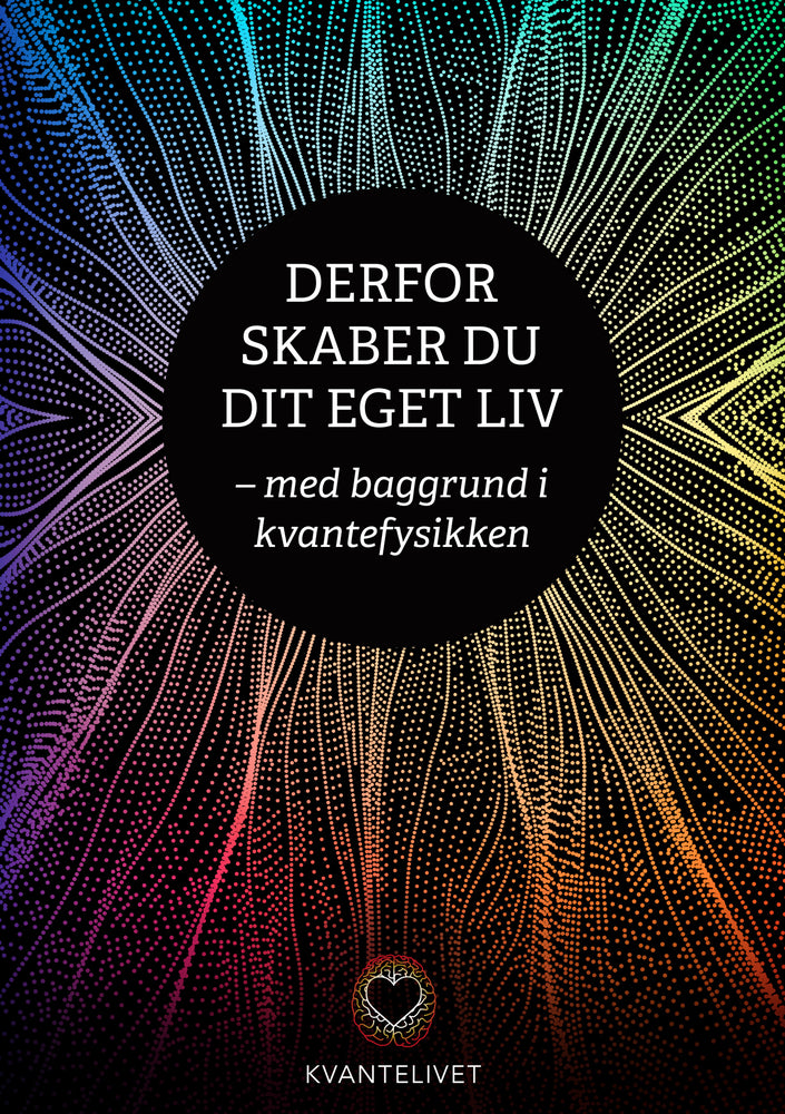 Derfor skaber du dit eget liv