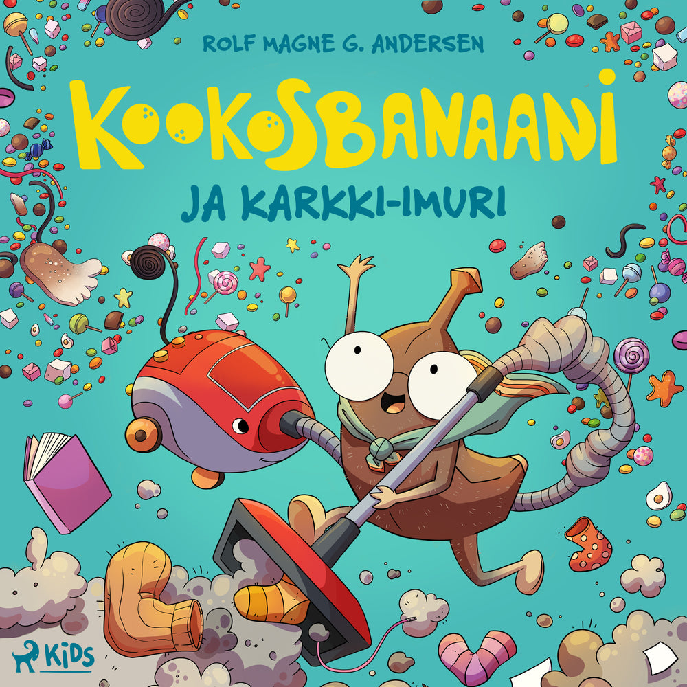 Kookosbanaani ja karkki-imuri