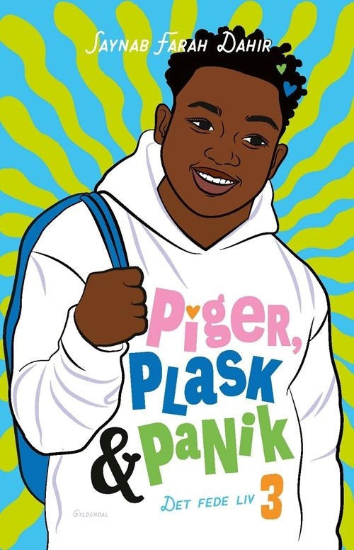 Det fede liv 3 - Piger, plask og panik