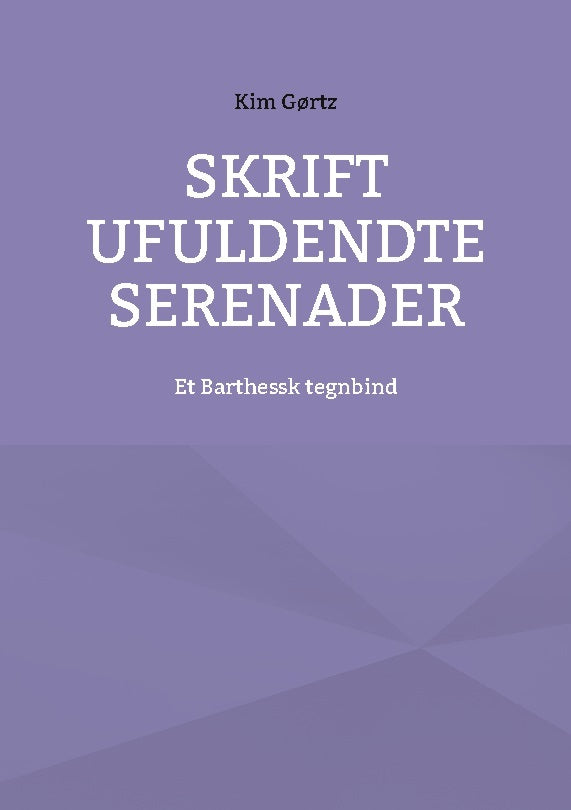 Skrift ufuldendte serenader