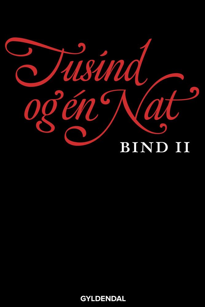 Tusind og én nat. Bind 2