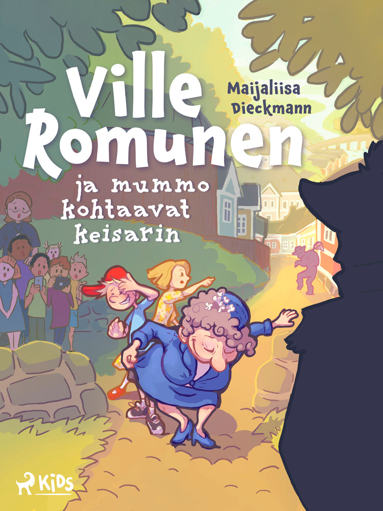 Ville Romunen ja mummo kohtaavat keisarin