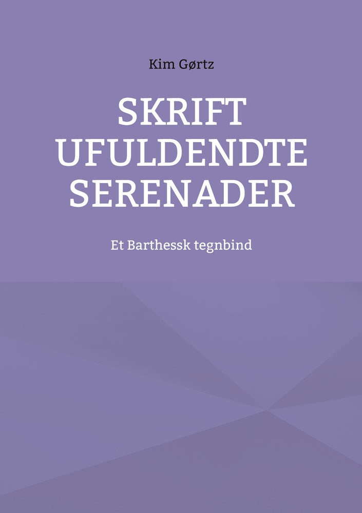 Skrift ufuldendte serenader