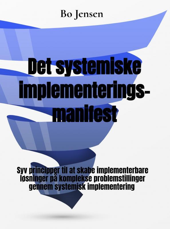Det systemiske implementeringsmanifest