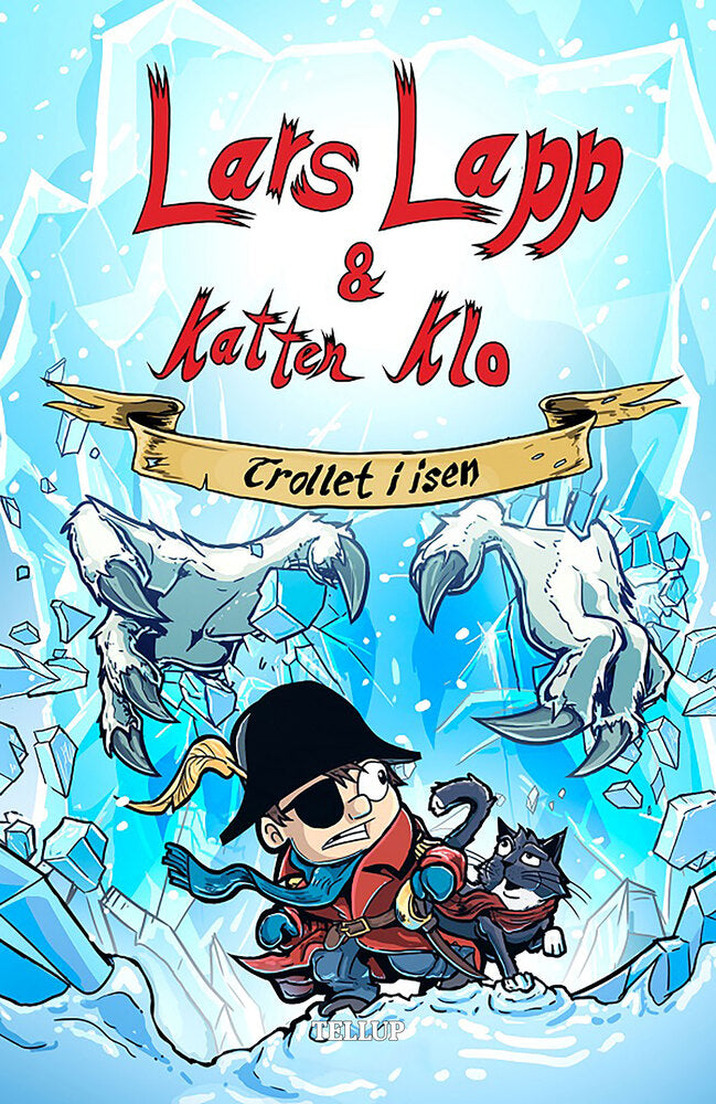 Lars Lapp & Katten Klo #2: Trollet i isen