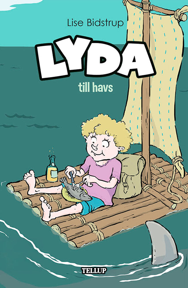 Lyda #1: Lyda till havs