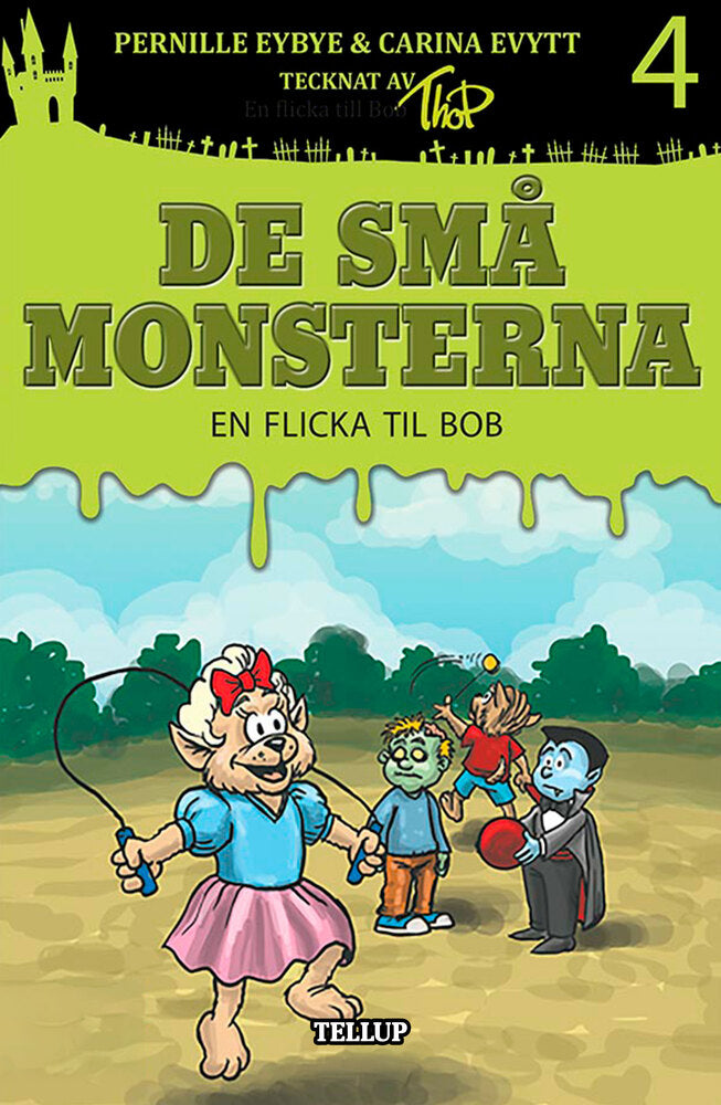 De små monsterna #4: En flicka till Bob
