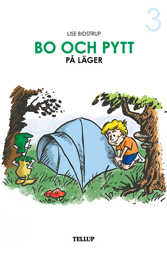 Bo och Pytt #3: Bo och Pytt på läger