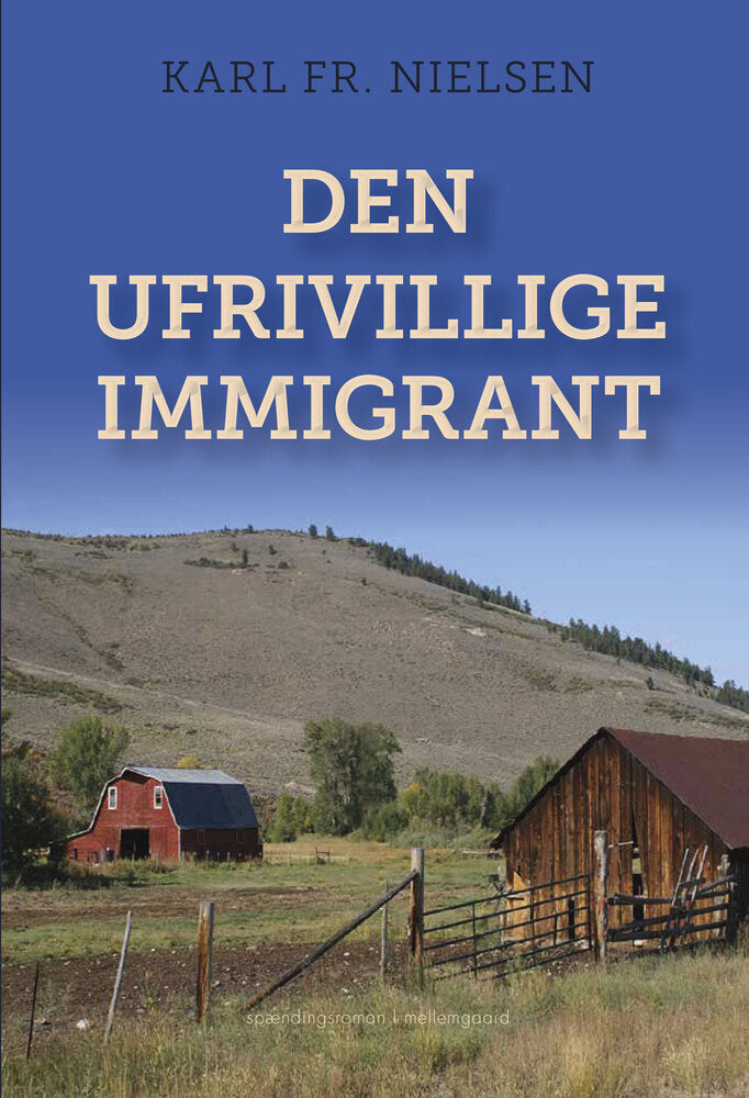 Den ufrivillige immigrant