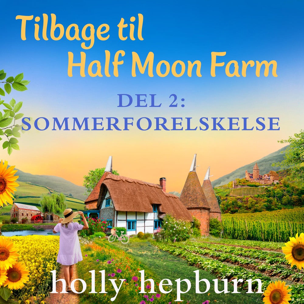 Tilbage til Half Moon Farm 2: Sommerforelskelse