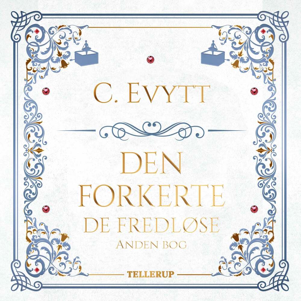 De fredløse #2: Den forkerte