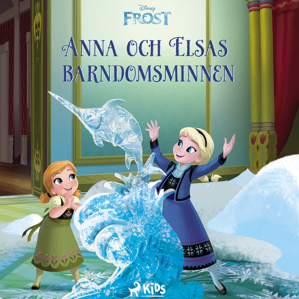 Frost – Anna och Elsas barndomsminnen