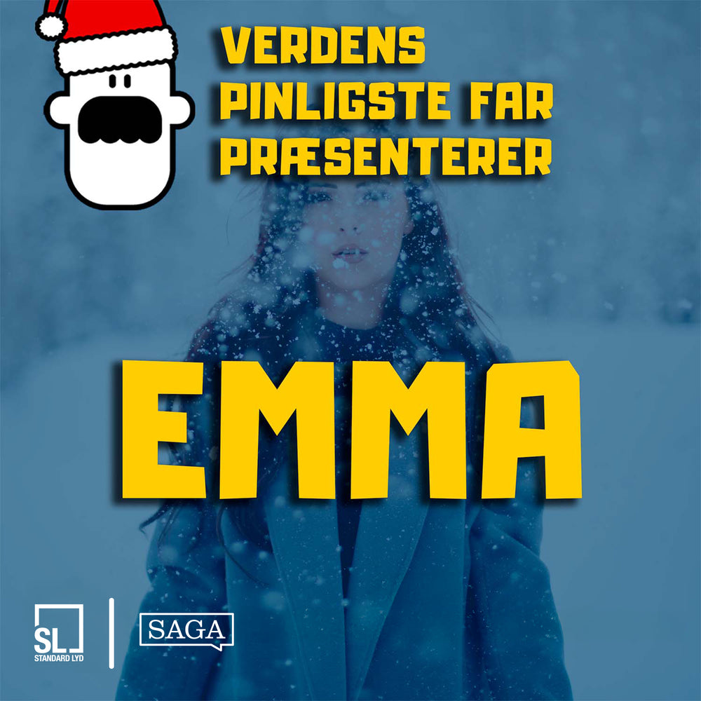 Verdens Pinligste Far præsenterer "Emma"