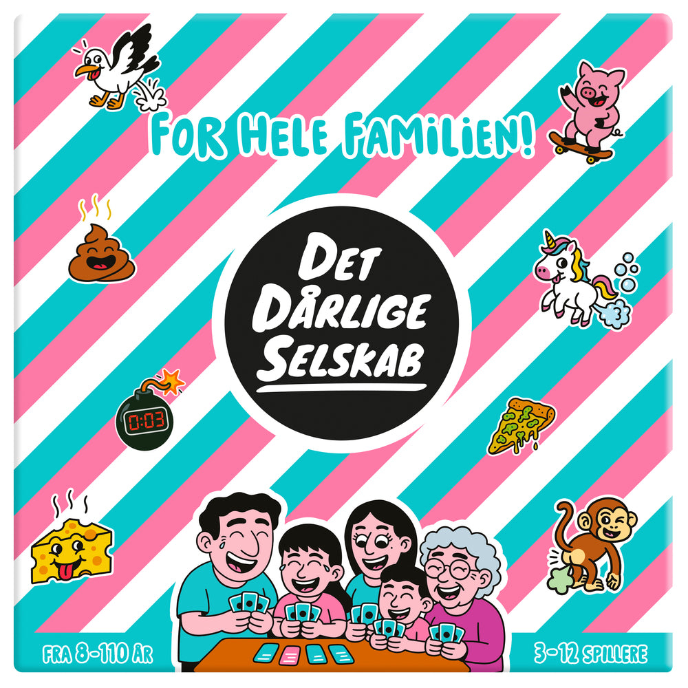 Det Dårlige Selskab For Hele Familien!