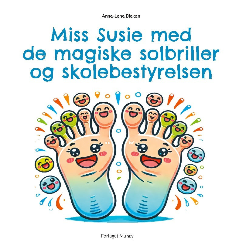 Miss Susie med de magiske solbriller og skolebestyrelsen