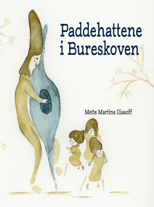 Paddehattene  i Bureskoven