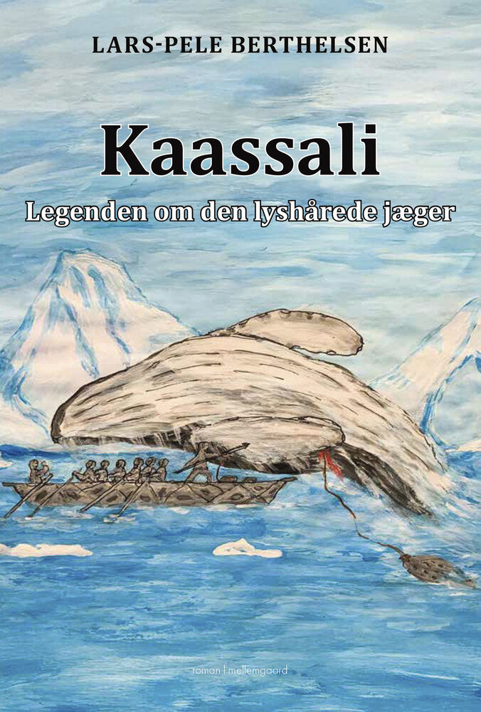 Kaassali: Legenden om den lyshårede jæger