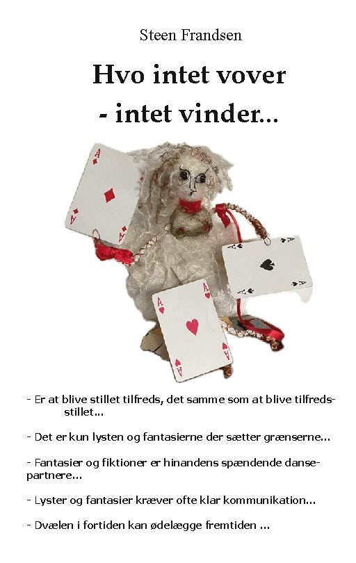 Hvo intet vover - intet vinder