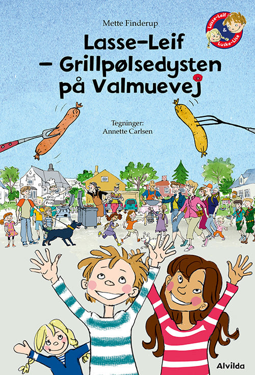 Lasse-Leif - Grillpølsedysten på Valmuevej