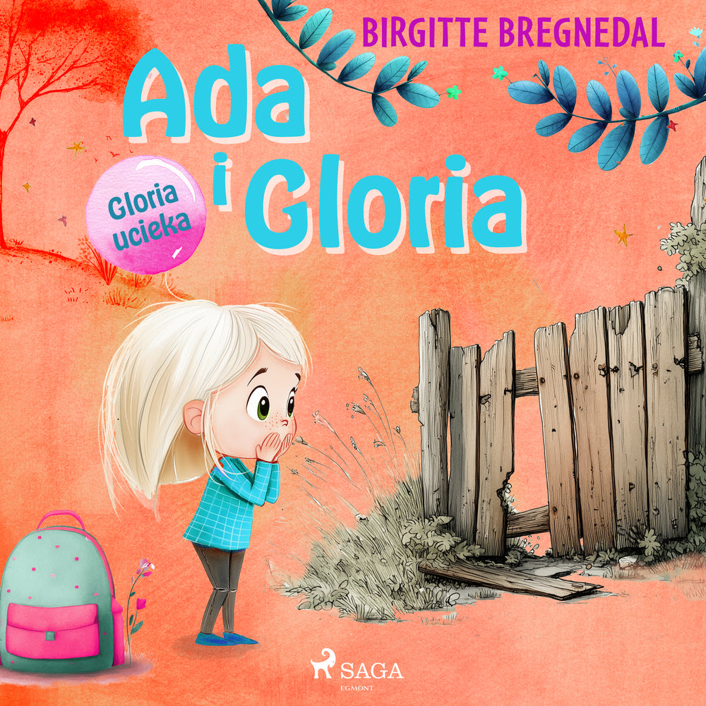 Ada i Gloria 2: Gloria ucieka