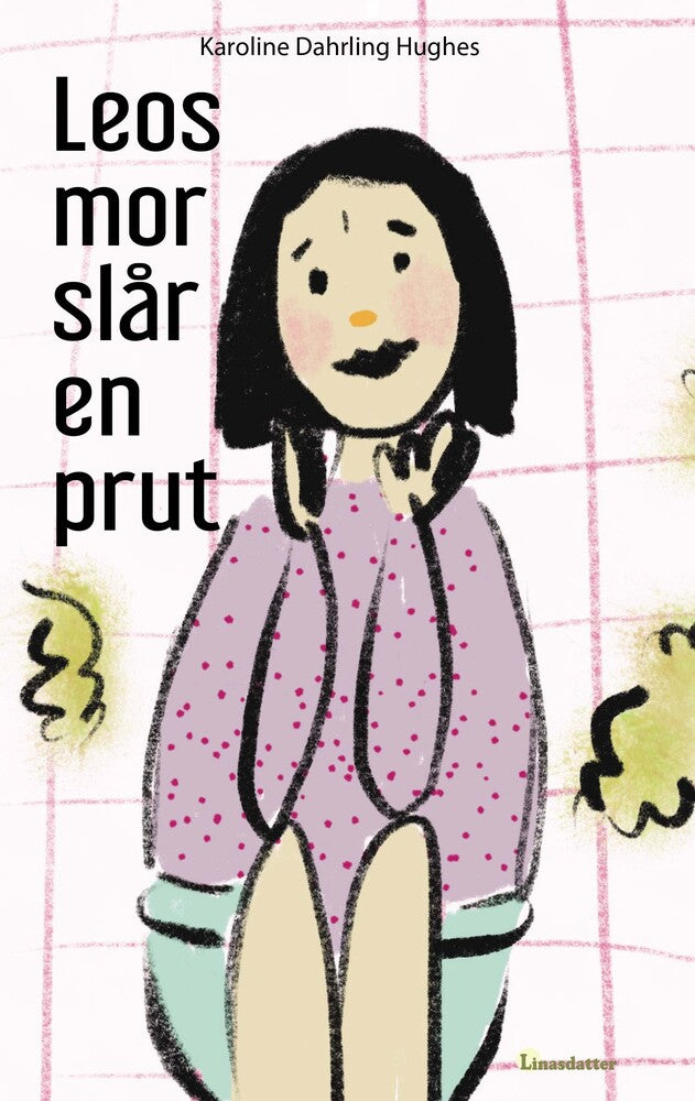 Leos mor slår en prut