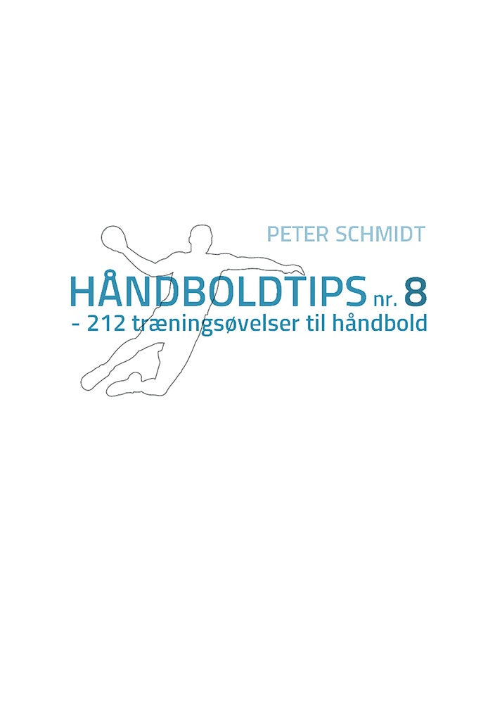 Håndboldtips nr. 8