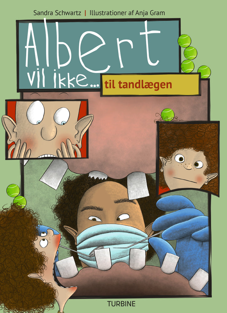 Albert vil ikke... til tandlægen